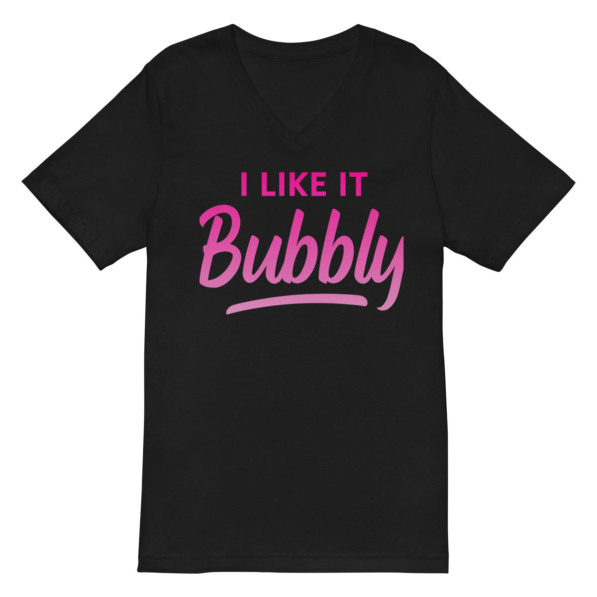 I Like It Bubbly Unisex Short Sleeve V-Neck T-Shirt