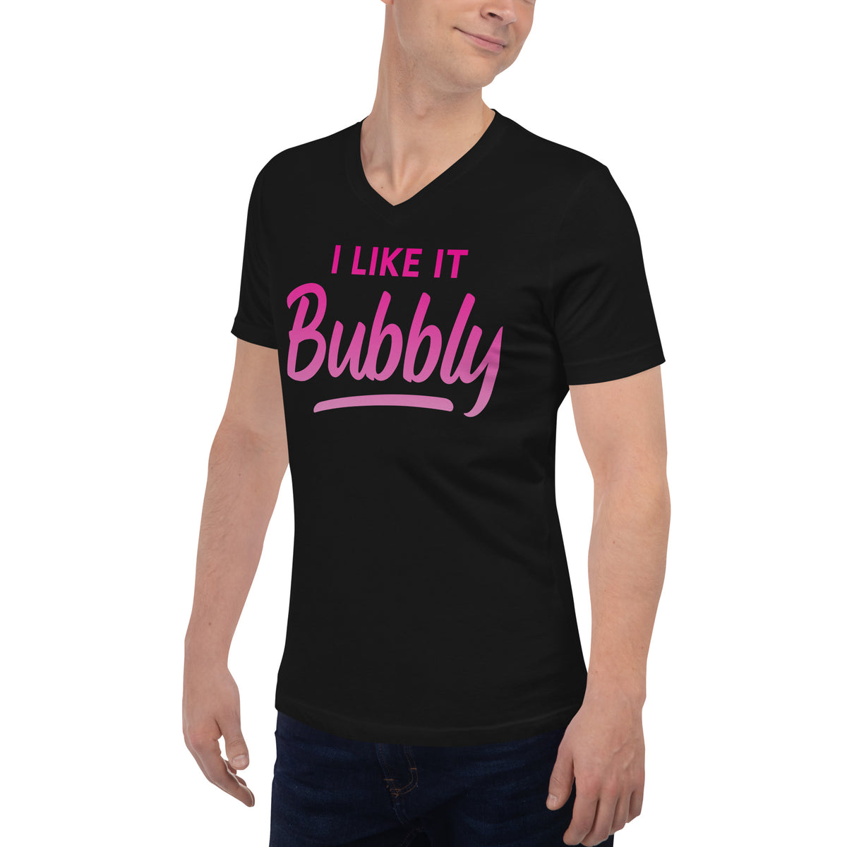 I Like It Bubbly Unisex Short Sleeve V-Neck T-Shirt