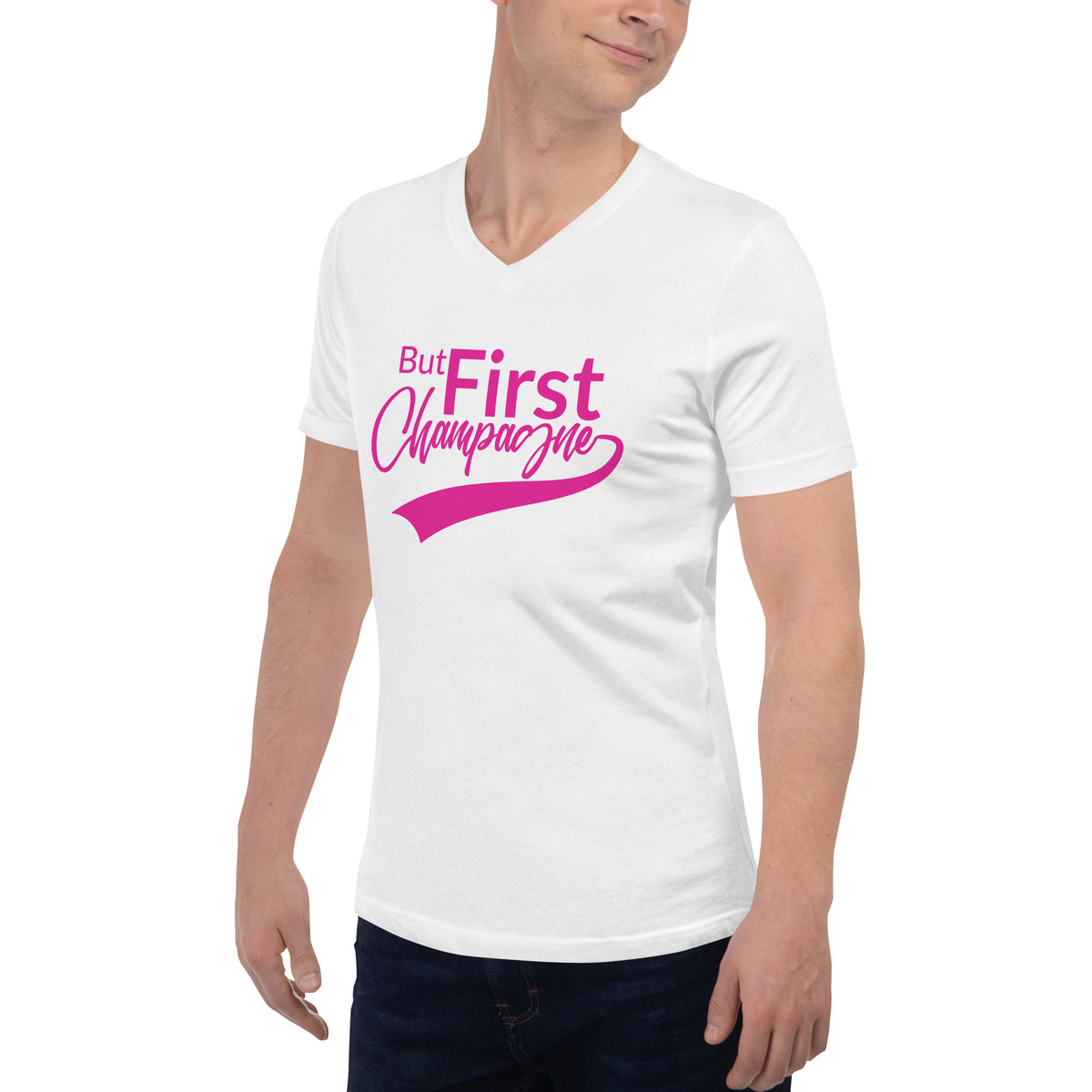 But First Champagne Unisex Short Sleeve V-Neck T-Shirt