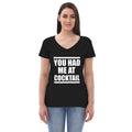 You Had Me Women’s Recycled V-Neck T-Shirt