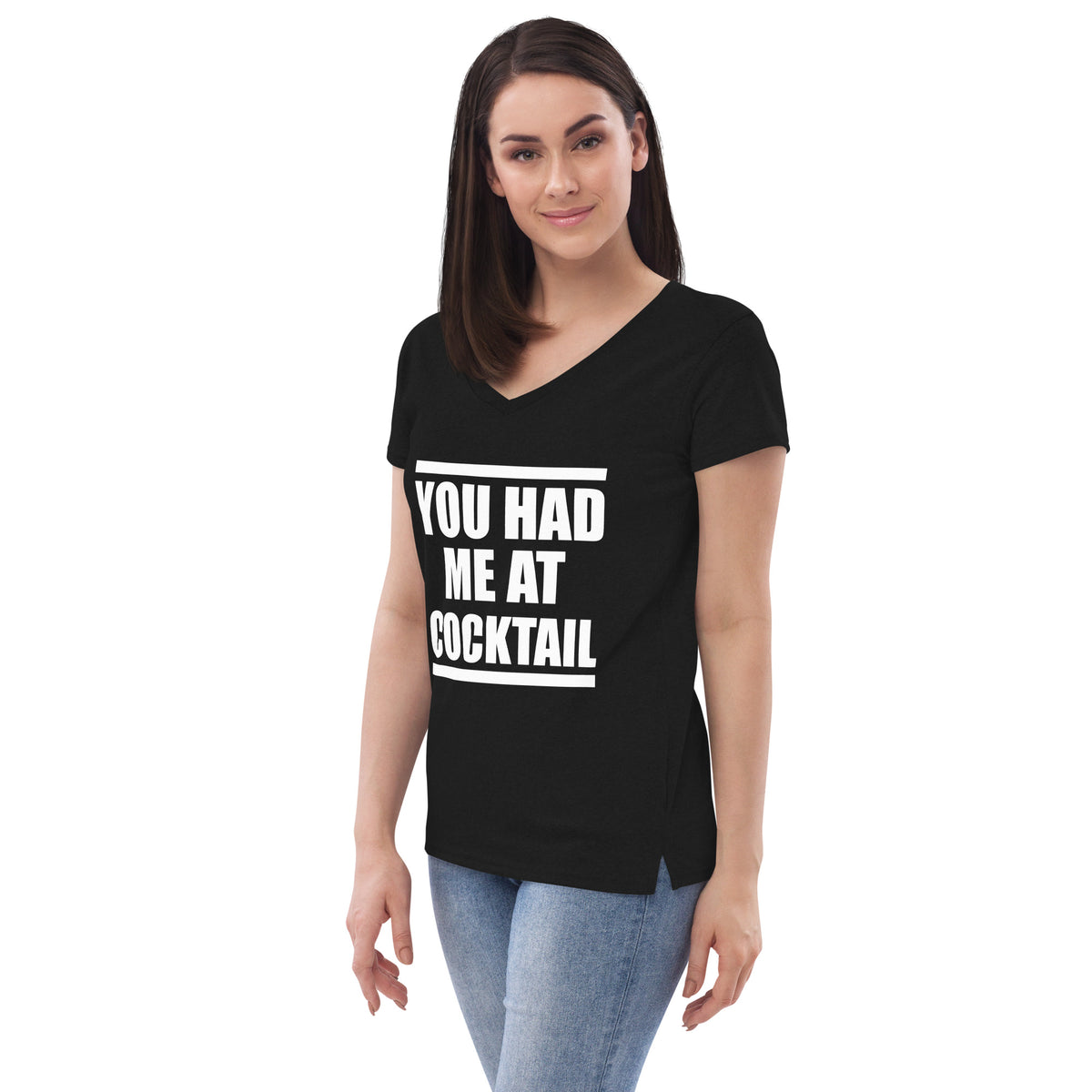 You Had Me Women’s Recycled V-Neck T-Shirt