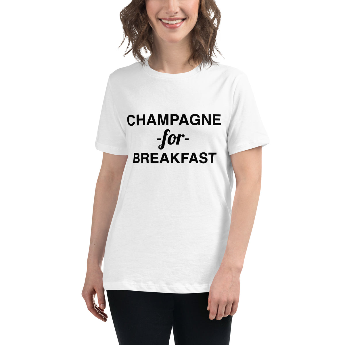 Champagne For Breakfast Women's Relaxed T-Shirt